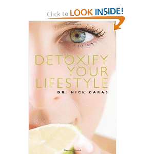 Nick Caras Detoxify Your Lifestyle Book Cover